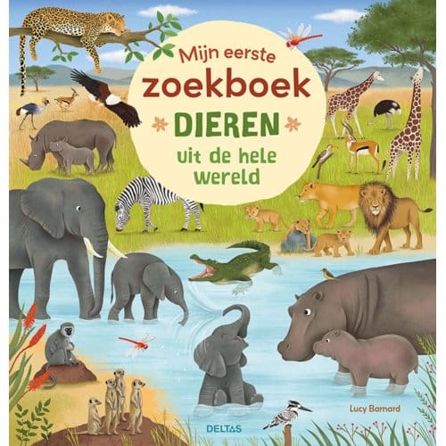 Dieren Uit De Hele Wereld - Mijn Eerste Zoekboek - Katharina Lotz
