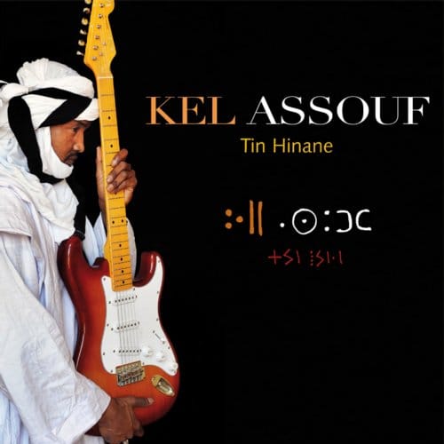 Tin Hinane - Kel Assouf