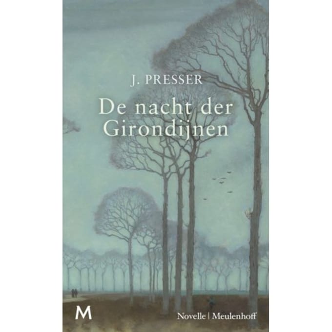 De Nacht Der Girondijnen - Jacques Presser