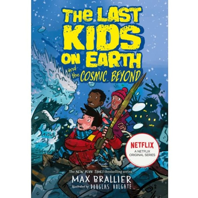 The Last Kids On Earth And The Cosmic Beyond - The Last Kids On Earth - Max Brallier