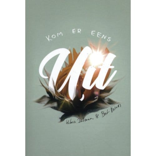 Kom Er Eens Uit! - Wilma Duitman