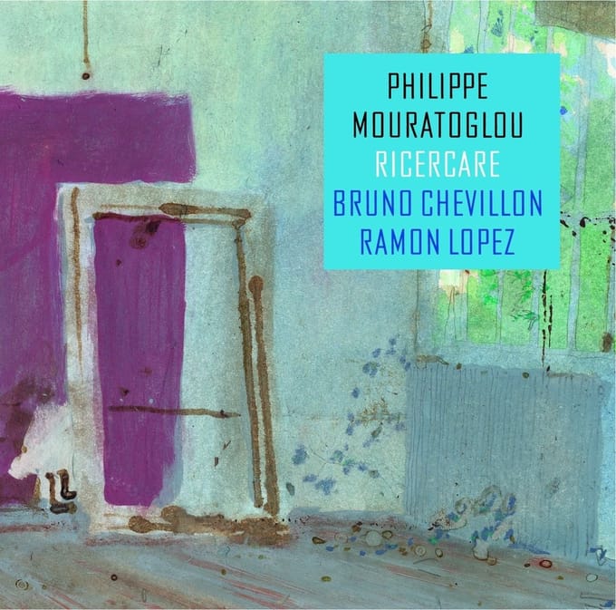 Philippe Mouratoglou, Bruno Chevillon, Ramón López - Ricercare (CD)