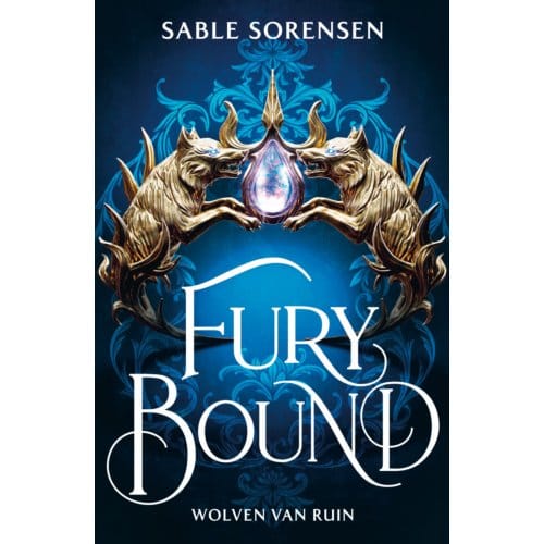 Furybound - The Wolves Of Ruin - Sable Sorensen