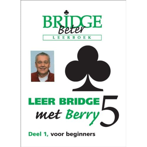 Leer Bridge Met Berry 5 / Deel 1 - Berry Westra