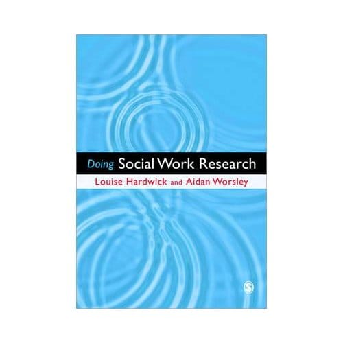 Doing Social Work Research - Hardwick