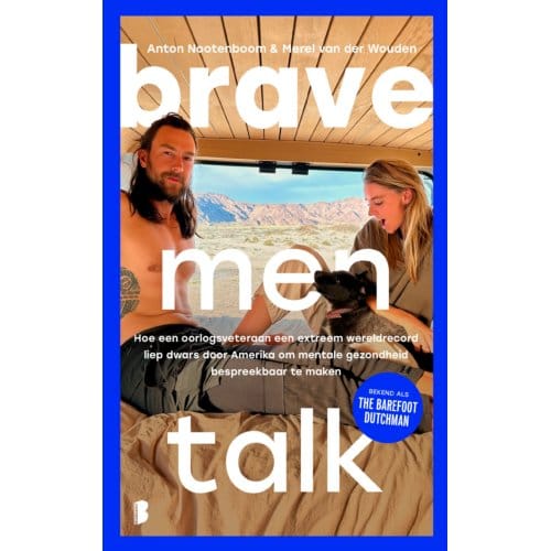Brave Men Talk - Anton Nootenboom