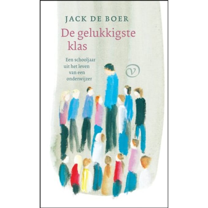 De Gelukkigste Klas - Jack de Boer