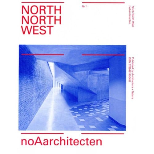 Noarchitecten - North North West - Stephen Bates