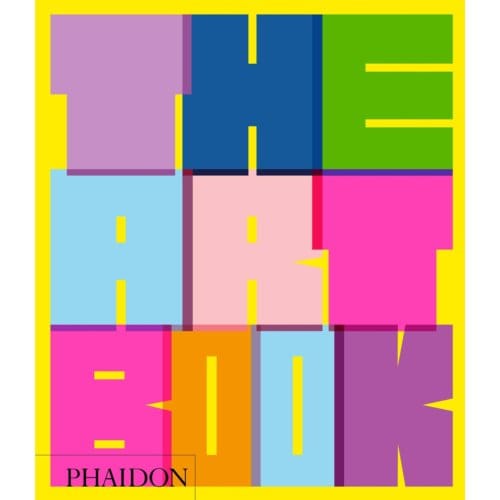 The Art Book - Phaidon Editors