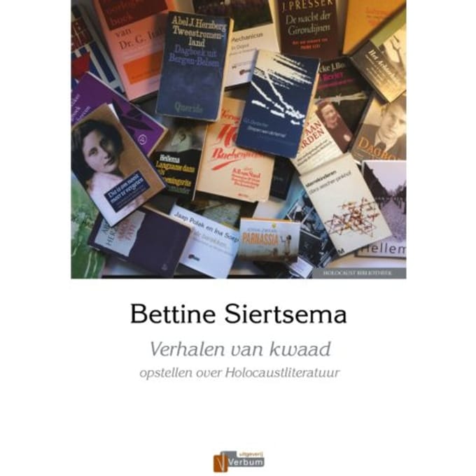 Verhalen Van Kwaad - Bettine Siertsema