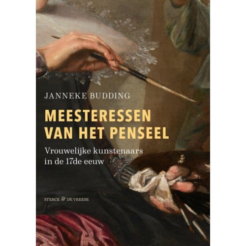 Meesteressen Van Het Penseel - Janneke Budding