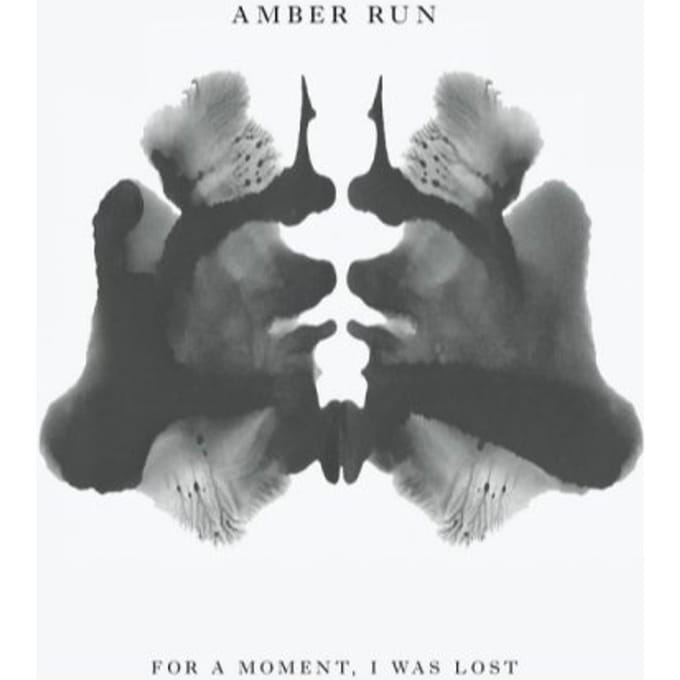 For A Moment, I Was Lost - Amber Run