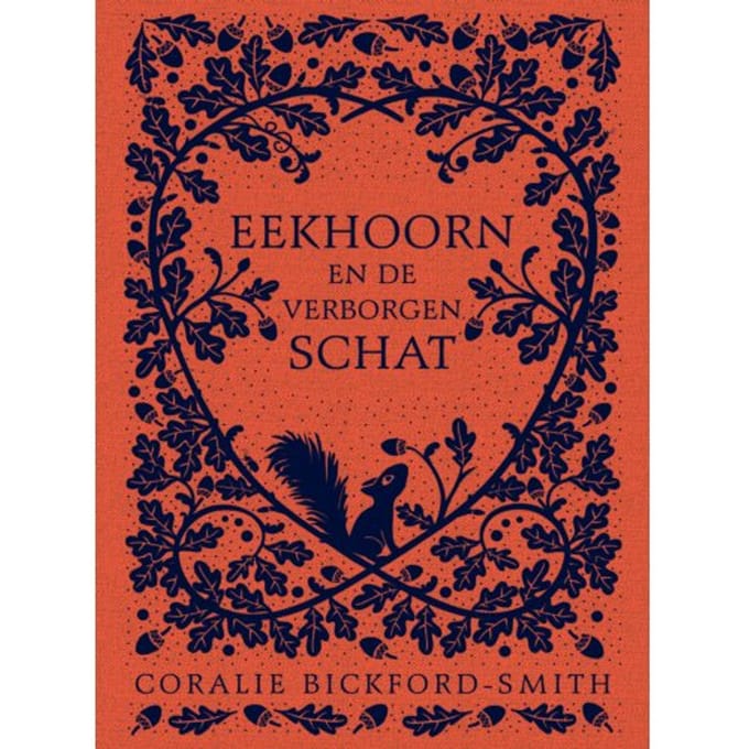Eekhoorn En De Verborgen Schat - Coralie Bickford-Smith