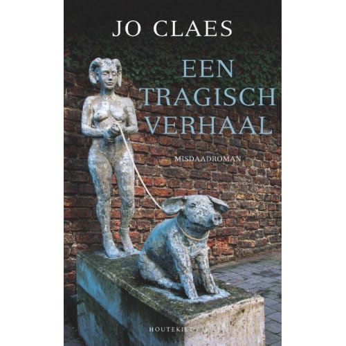 Een Tragisch Verhaal - Jo Claes