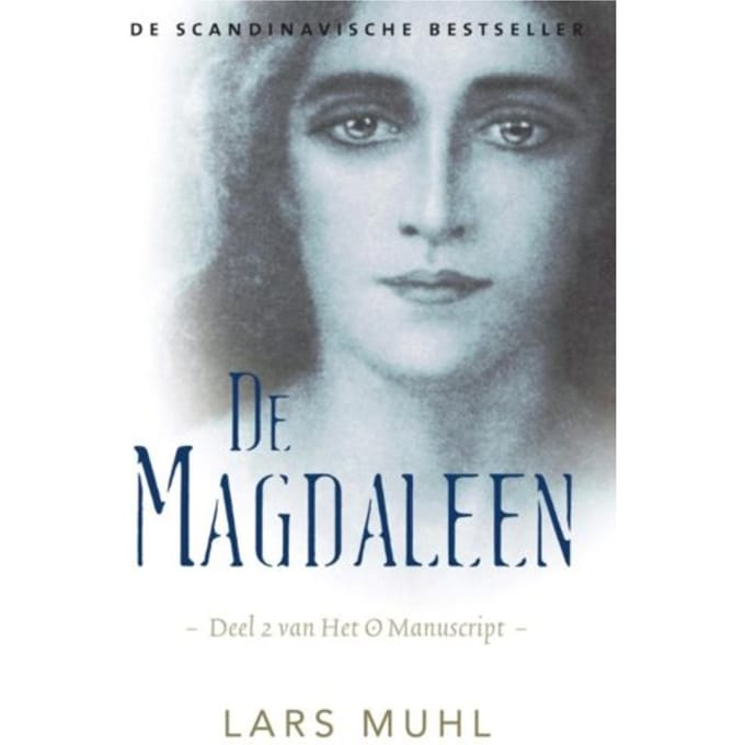 De Magdaleen - Het O Manuscript - Lars Muhl