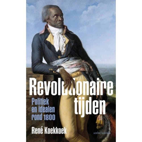 Revolutionaire Tijden - René Koekkoek
