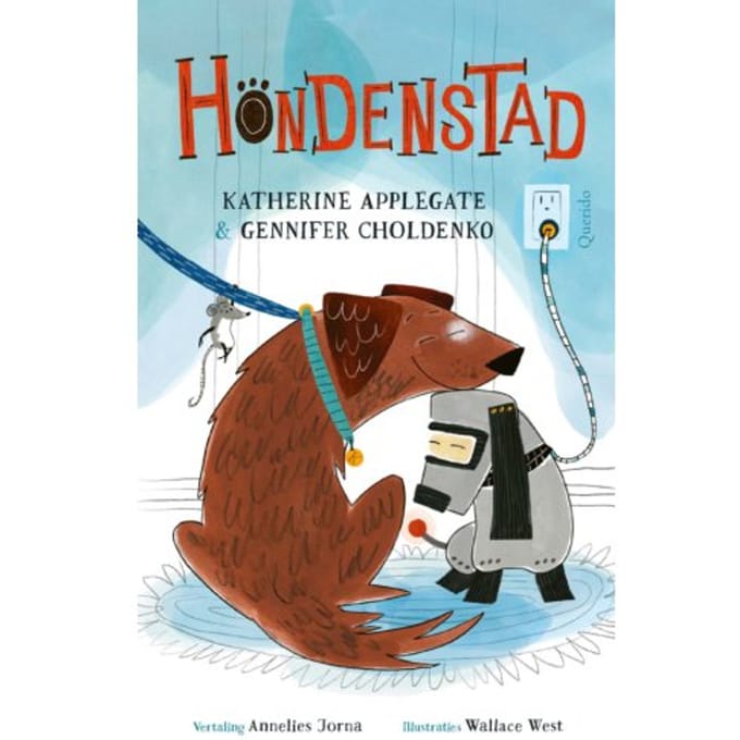 Hondenstad - Katherine Applegate