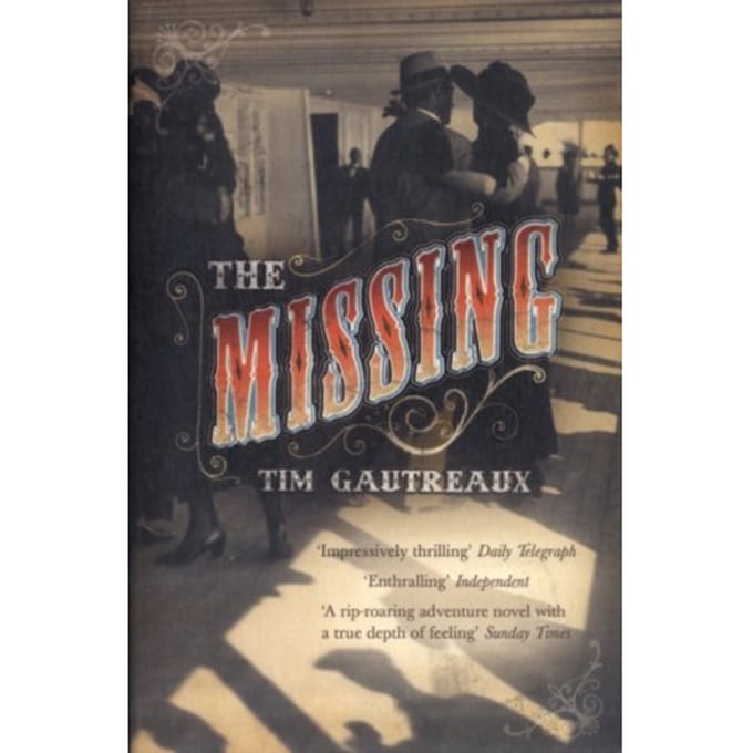 The Missing - Tim Gautreaux