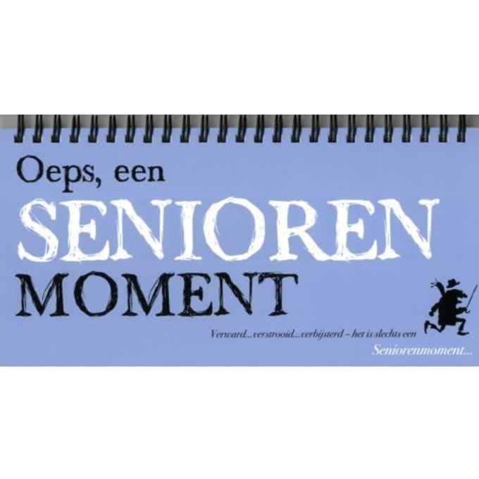 Oeps, Een Seniorenmoment