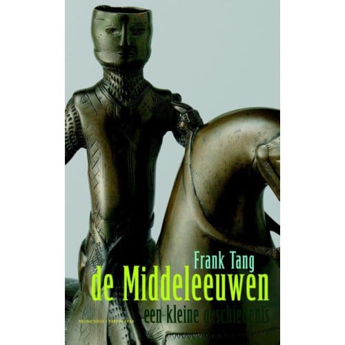 De Middeleeuwen - Frank Tang