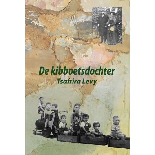 De Kibboetsdochter - Tsafrira Levy
