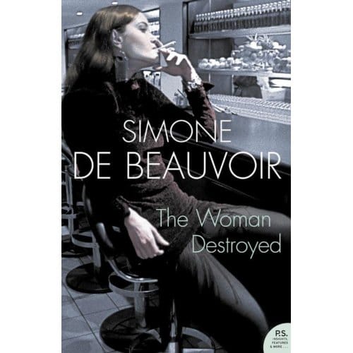 The Woman Destroyed - Harper Perennial Modern Classics - Simone de Beauvoir