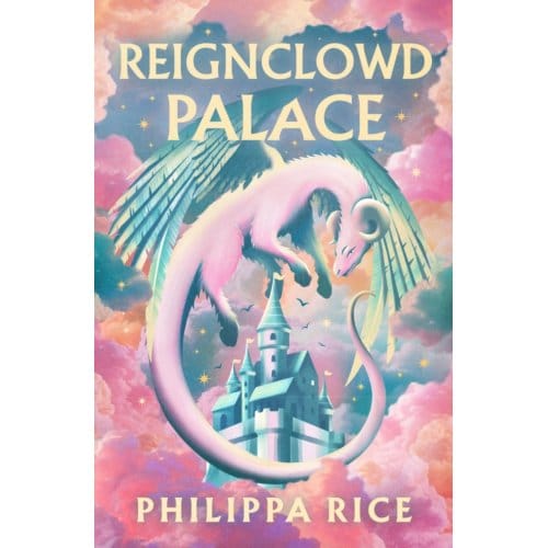 Reignclowd Palace - Philippa Rice