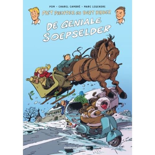 De Geniale Soepselder - Piet Pienter En Bert Bibber - Marc Legendre