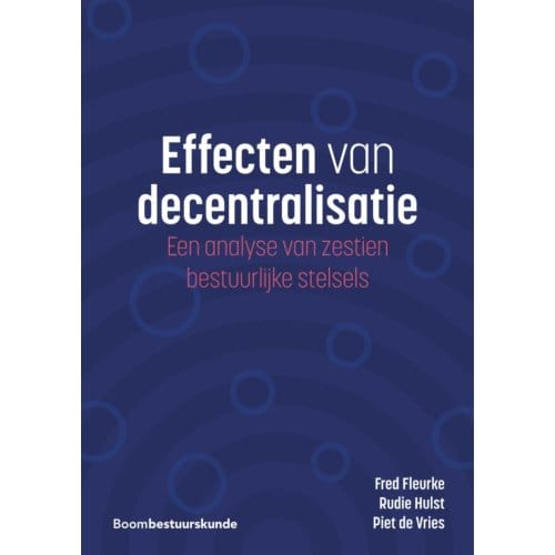 Effecten Van Decentralisatie - Fred Fleurke