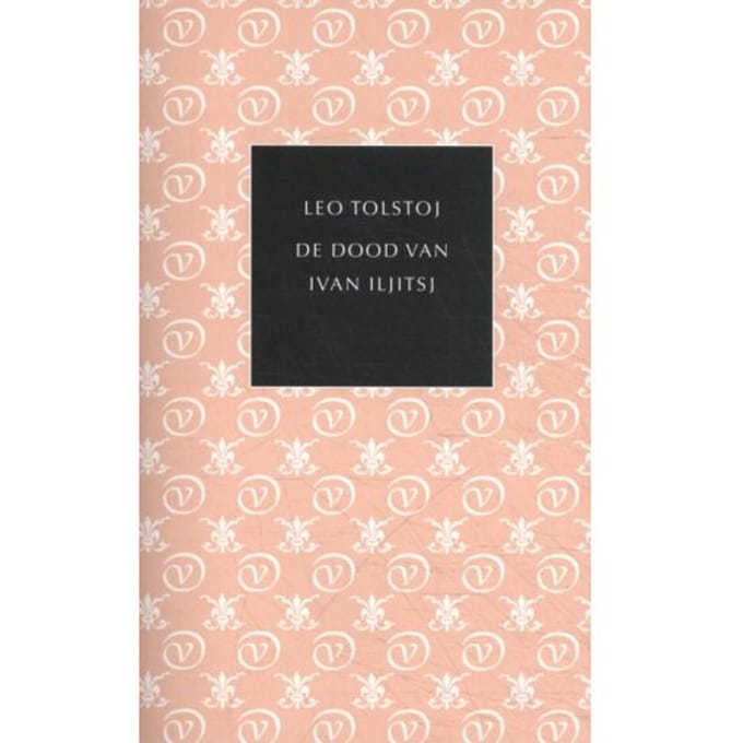 De Dood Van Ivan Iljitsj - De Kleine Russische Bibliotheek - Lev Tolstoj