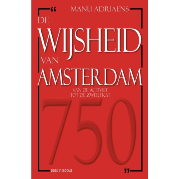 De Wijsheid Van Amsterdam - Manu Adriaens