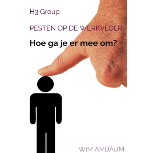 Pesten Op De Werkvloer - Wim Ambaum