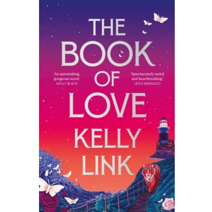 The Book Of Love - Kelly Link