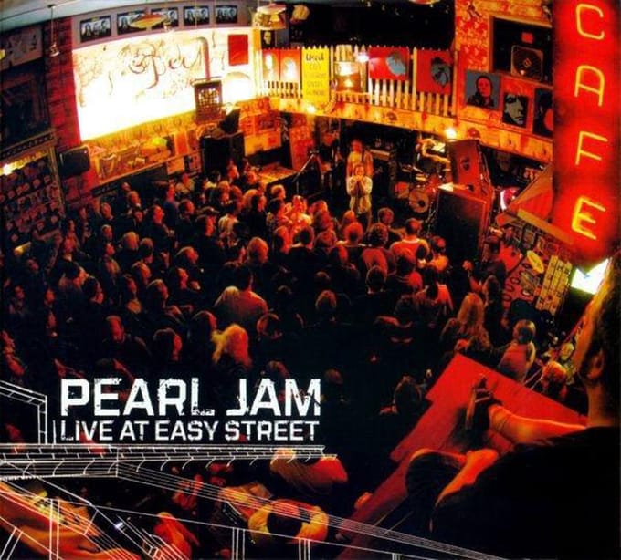 Live At Easy Street - Pearl Jam