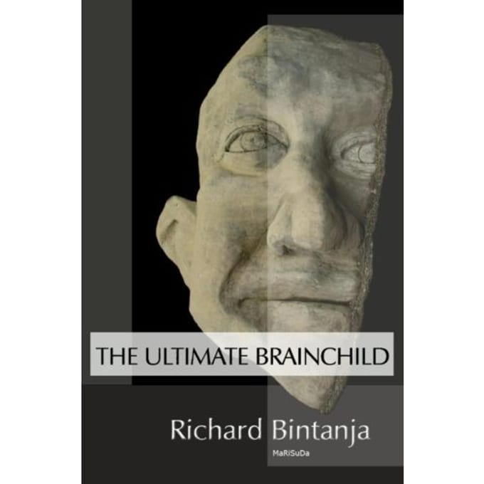 The Ultimate Brainchild - Richard Bintanja