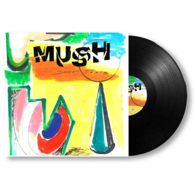 Down Tools - Mush