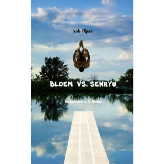 Bloem Vs. Senryu - Rob Flipse