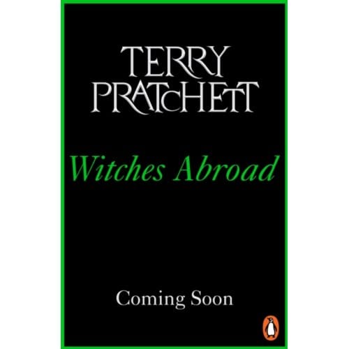 Witches Abroad - Discworld Novels - Terry Pratchett