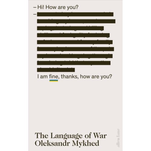 The Language Of War - Oleksandr Mykhed