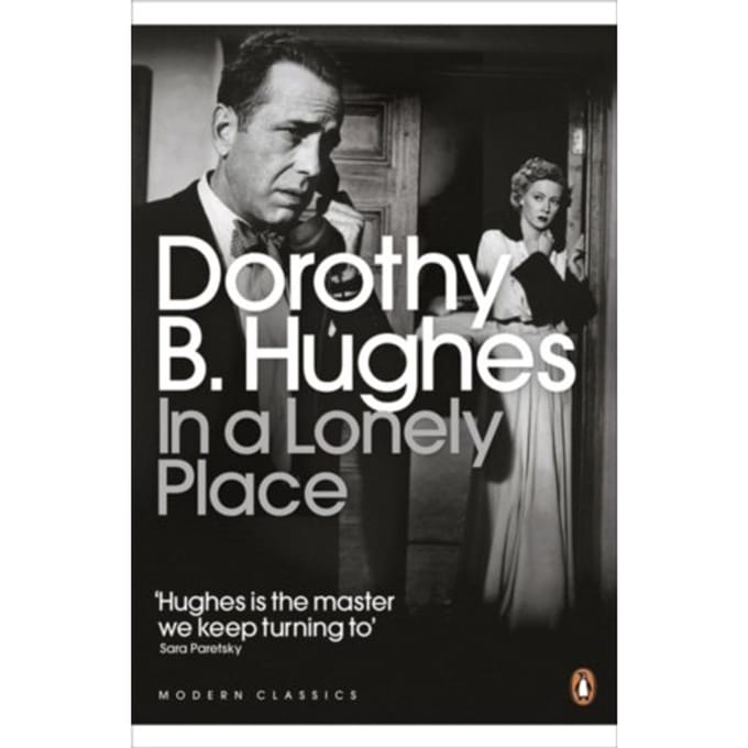 In A Lonely Place - Penguin Modern Classics - Dorothy B. Hughes