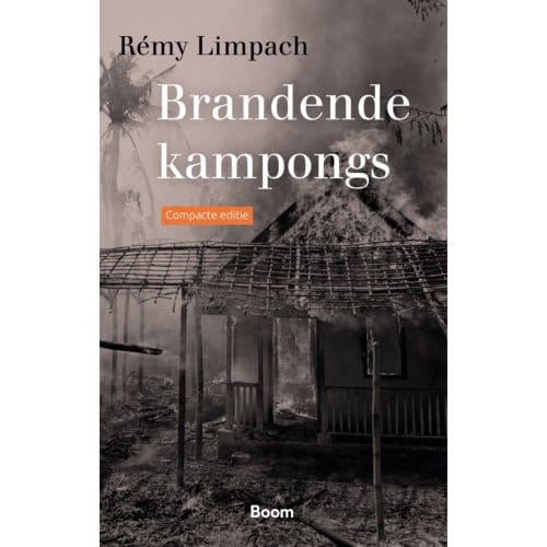 Brandende Kampongs (Compacte Editie) - Rémy Limpach