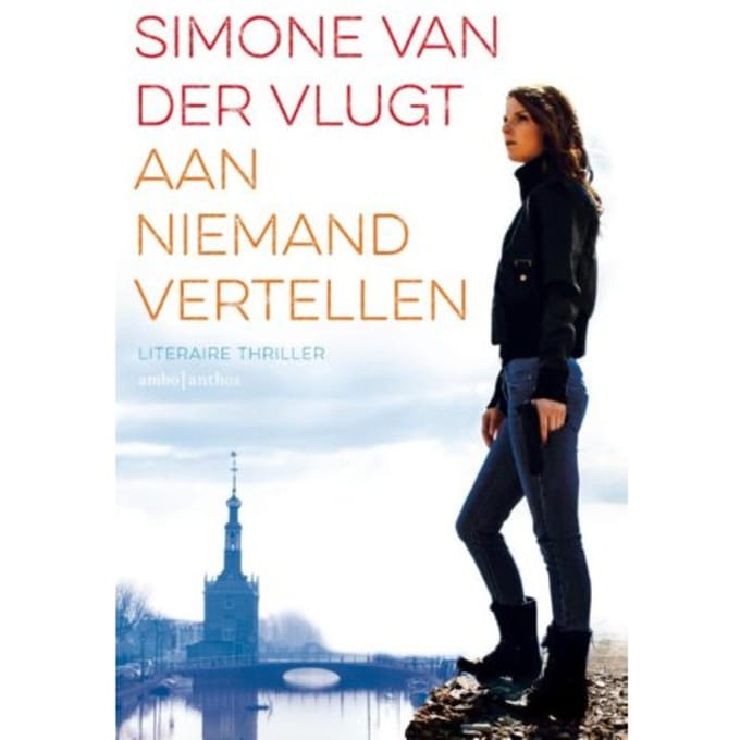Aan Niemand Vertellen - Simone van der Vlugt