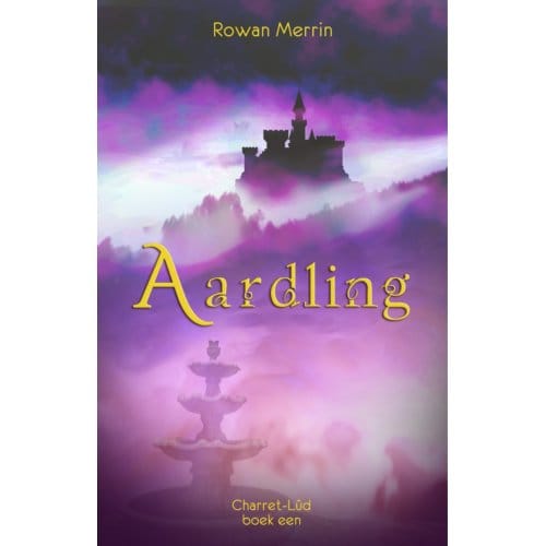 Aardling - Charret-Lûd - Rowan Merrin