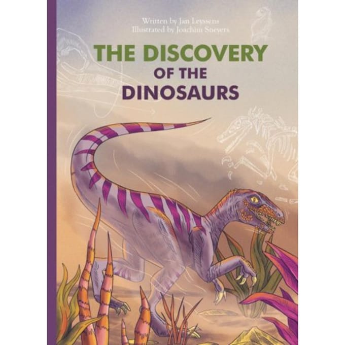 The Discovery Of The Dinosaurs - Leyssens, Jan