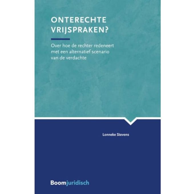 Onterechte Vrijspraken? - Lonneke Stevens