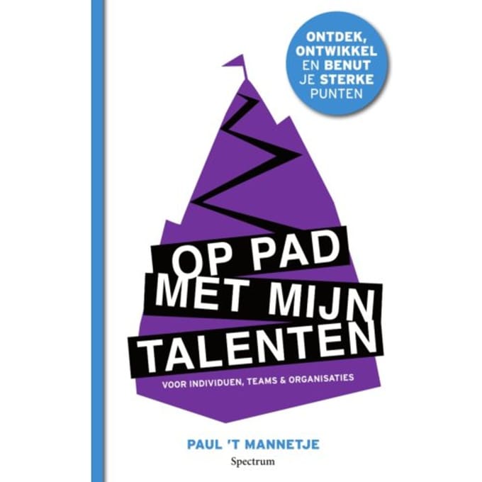 Op Pad Met Mijn Talenten - Paul 't Mannetje
