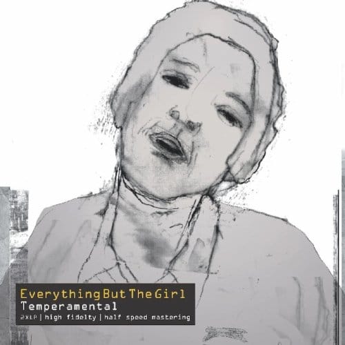 Temperamental - Everything But The Girl