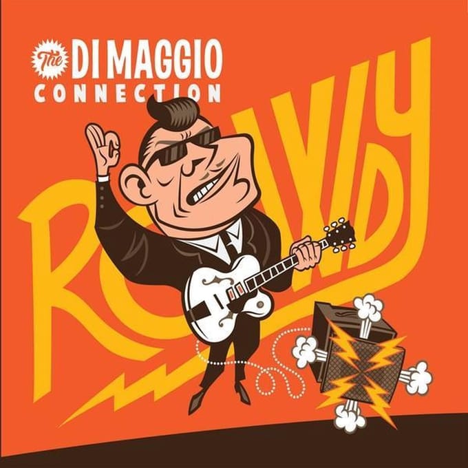 The Di Maggio Connection - Rowdy (CD)