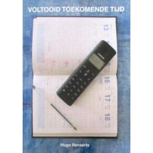 Voltooid Toekomende Tijd - Hugo Renaerts