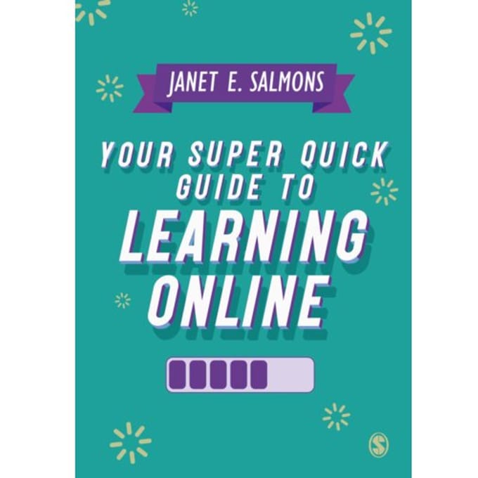 Your Super Quick Guide To Learning Online - Janet Salmons